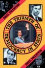 The Triumph of Democracy in Spain - Book