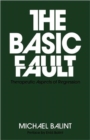 The Basic Fault : Therapeutic Aspects of Regression - Book