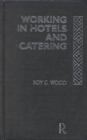 Working In Hotels and Catering - Book