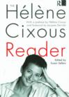 The Helene Cixous Reader - Book
