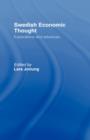 Swedish Economic Thought : Explorations and Advances - Book