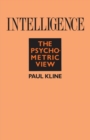Intelligence : The Psychometric View - Book