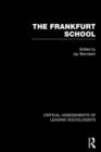The Frankfurt School : Critical Assessments - Book