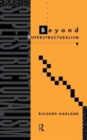 Beyond Superstructuralism - Book