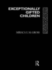 Exceptionally Gifted Children - Book