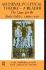 Medieval Political Theory: A Reader : The Quest for the Body Politic 1100-1400 - Book