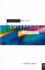 Accounting and the Enterprise : A Social Analysis - Book