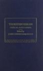 Thorstein Veblen : Critical Assessments - Book