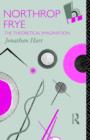 Northrop Frye : The Theoretical Imagination - Book