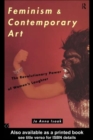 Feminism and Contemporary Art : The Revolutionary Power of Women's Laughter - Book