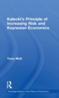 Kalecki's Principle of Increasing Risk and Keynesian Economics - Book