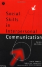 Social Skills in Interpersonal Communication : Third Edition - Book