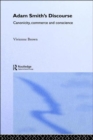 Adam Smith's Discourse : Canonicity, Commerce and Conscience - Book