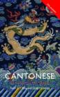 Colloquial Cantonese : A Complete Language Course - Book