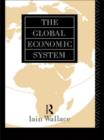 The Global Economic System - Book