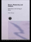 Dance, Modernity and Culture - Book