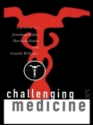 Challenging Medicine - Book