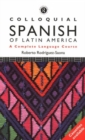 Colloquial Spanish of Latin America - Book