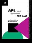 APL: Equal Opportunities for All? - Book