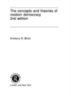 The Concepts and Theories of Modern Democracy - Book