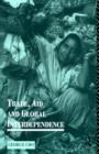 Trade, Aid and Global Interdependence - Book