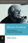 Michael Fordham : Innovations in Analytical Psychology - Book
