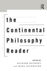 The Continental Philosophy Reader - Book
