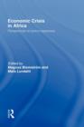 Economic Crisis in Africa : Perspectives on Policy Responses - Book