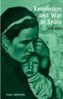 Revolution and War in Spain, 1931-1939 - Book