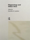 Happenings and Other Acts - Book
