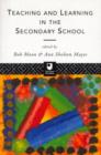 Teaching and Learning in the Secondary School - Book