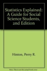 Statistics Explained : A Guide for Social Science Students - Book