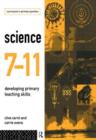 Science 7-11 : Developing Primary Teaching Skills - Book
