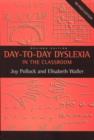 Day to Day Dyslexia in the Classroom - Book