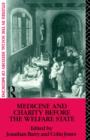Medicine and Charity Before the Welfare State - Book