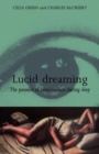 Lucid Dreaming : The Paradox of Consciousness During Sleep - Book
