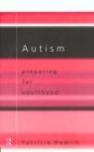 Autism : Preparing for Adulthood - Book