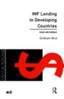 IMF Lending to Developing Countries : Issues and Evidence - Book