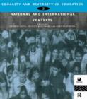 Equality and Diversity in Education 2 : National and International Contexts for Practice and Research - Book
