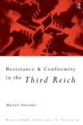 Resistance and Conformity in the Third Reich - Book