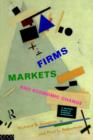 Firms, Markets and Economic Change : A dynamic Theory of Business Institutions - Book
