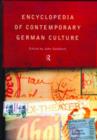 Encyclopedia of Contemporary German Culture - Book