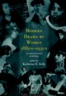 Modern Drama by Women 1880s-1930s - Book