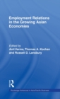 Employment Relations in the Growing Asian Economies - Book