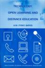 Technology, Open Learning and Distance Education - Book