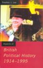 Aspects of British Political History 1914-1995 - Book