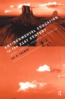 Environmental Education in the 21st Century : Theory, Practice, Progress and Promise - Book