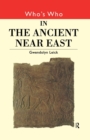 Who's Who in the Ancient Near East - Book