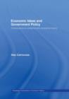 Economic Ideas and Government Policy : Contributions to Contemporary Economic History - Book