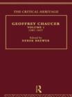 Geoffrey Chaucer : The Critical Heritage Volume 1 1385-1837 - Book
